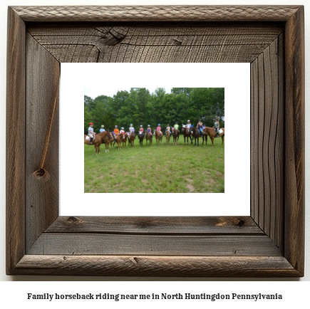 family horseback riding near me in North Huntingdon, Pennsylvania